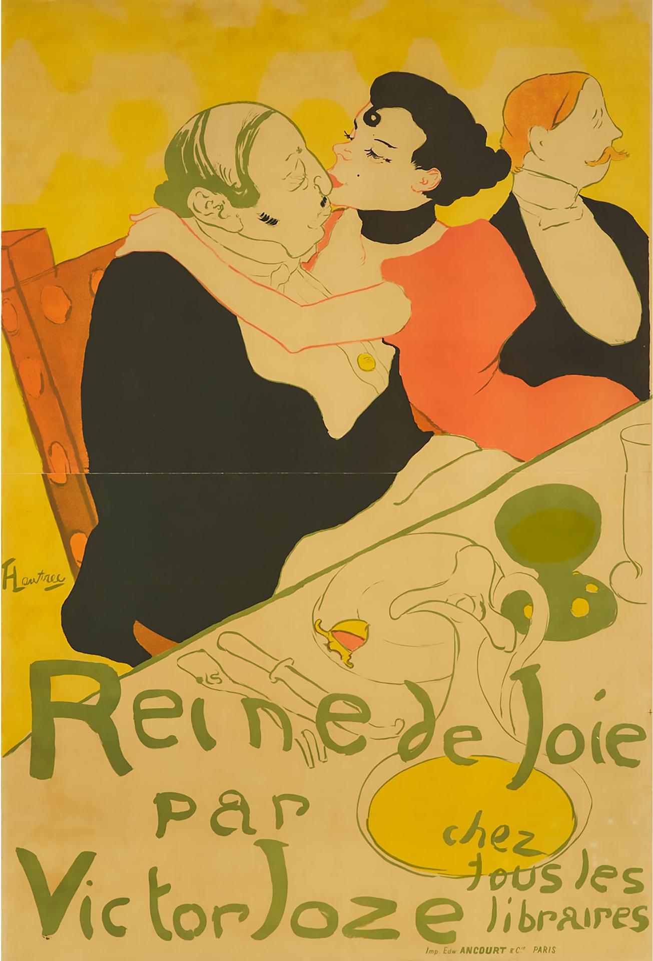 Henri de Toulouse Lautrec - Reine De Joie Par Victor Joze Chez Tous Les Libraires, 1892 [d, 342; Adh, 5; Adr, 5]