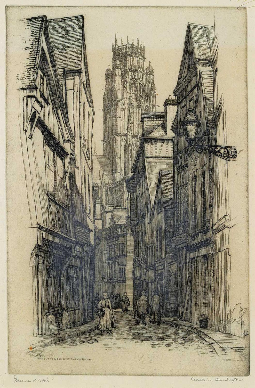 Caroline Helena Armington (1875-1939) - La Tour de L'Eglise St. Owen a Rouen  #Epreuve D'Essai