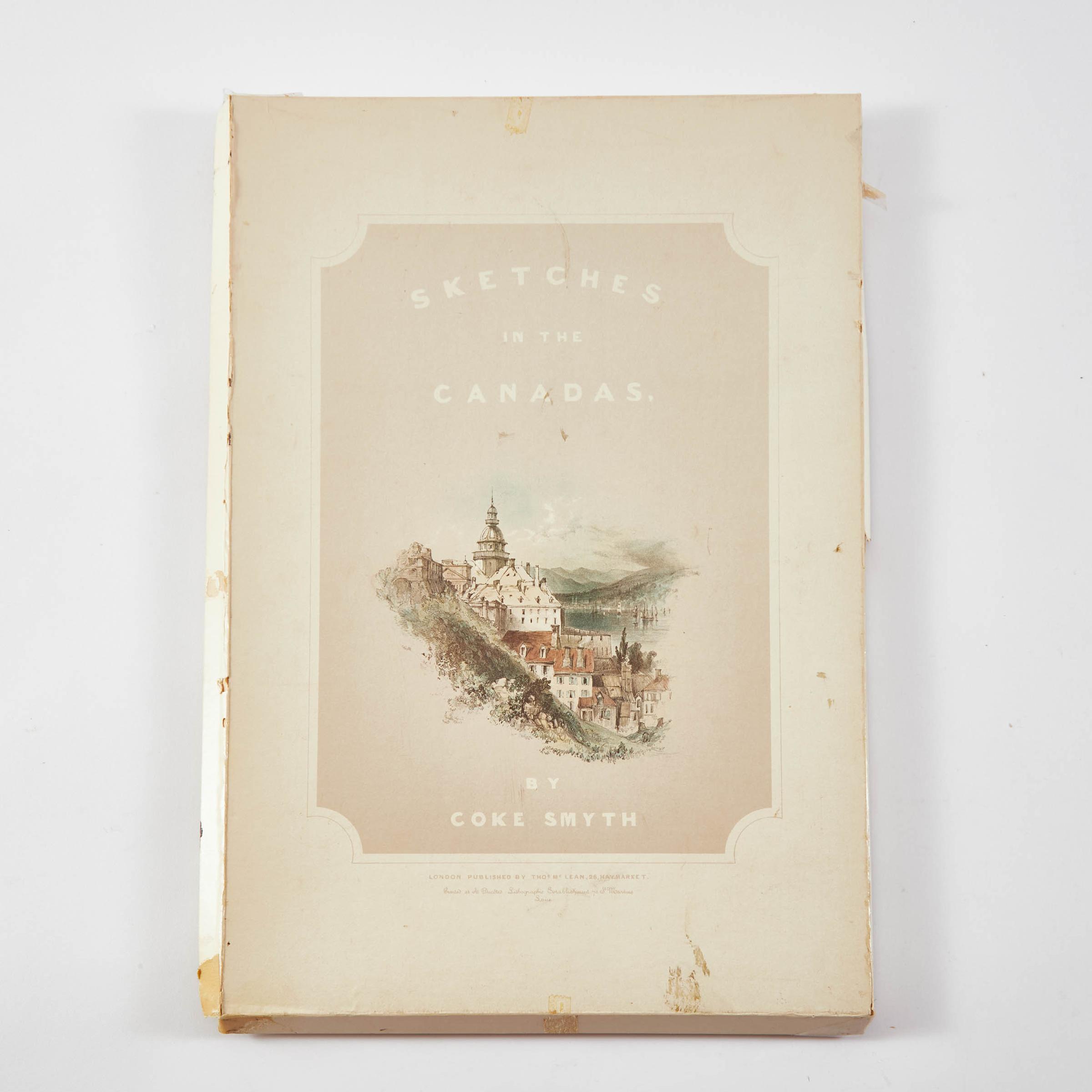 Coke Smythe - Smyth's Sketches In The Canadas