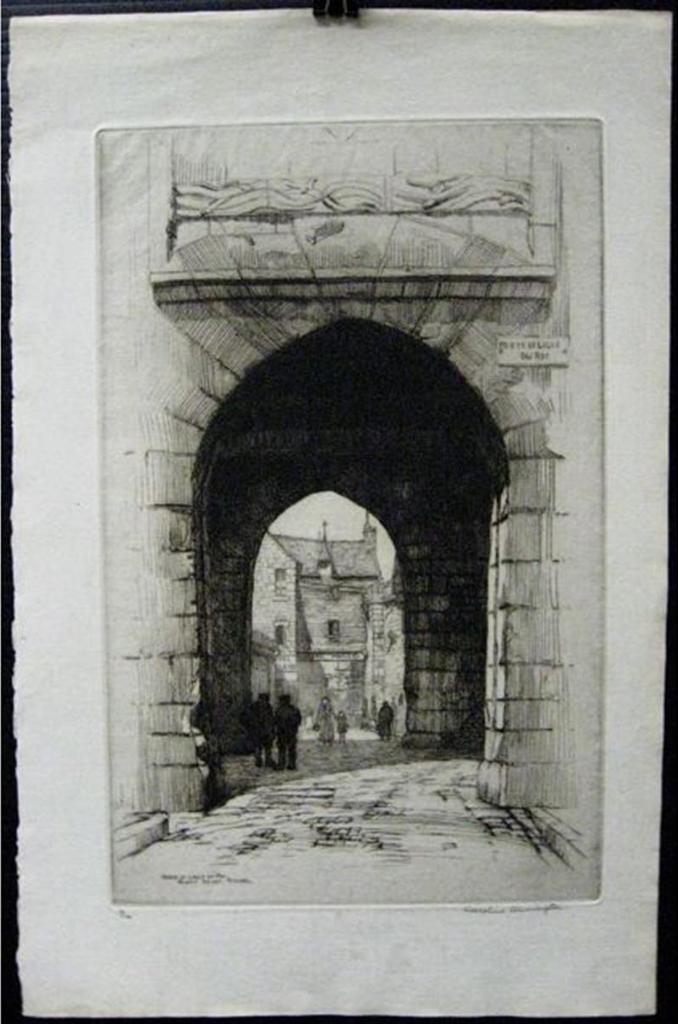 Caroline Helena Armington (1875-1939) - Porte Et Logis Du Roi-Mont Saint-Michel; La Rue Aux Suifs A Rouen; L’Entree La Cour D’Albane’A - Rouen