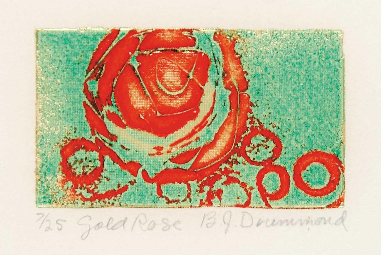 B.J Drummond - Gold Rose  #7/25
