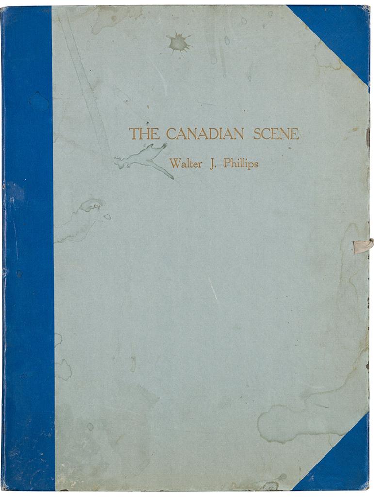Walter Joseph (W.J.) Phillips (1884-1963) - The Canadian Scene Portfolio