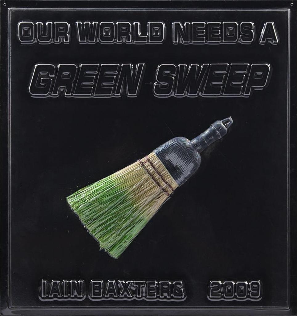 Iain Baxter (1936) - Our World Needs A Green Sweep