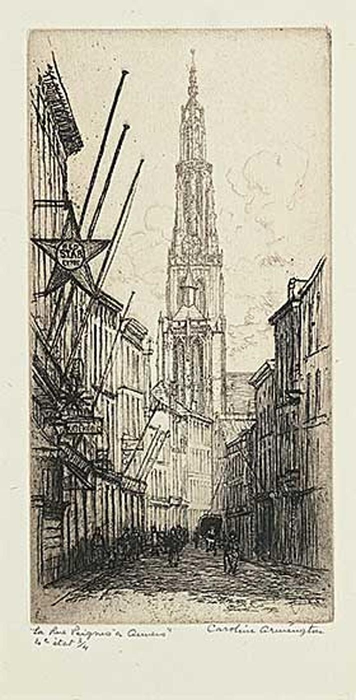 Caroline Helena Armington (1875-1939) - La Rue Peignes a Anvers [3rd State]