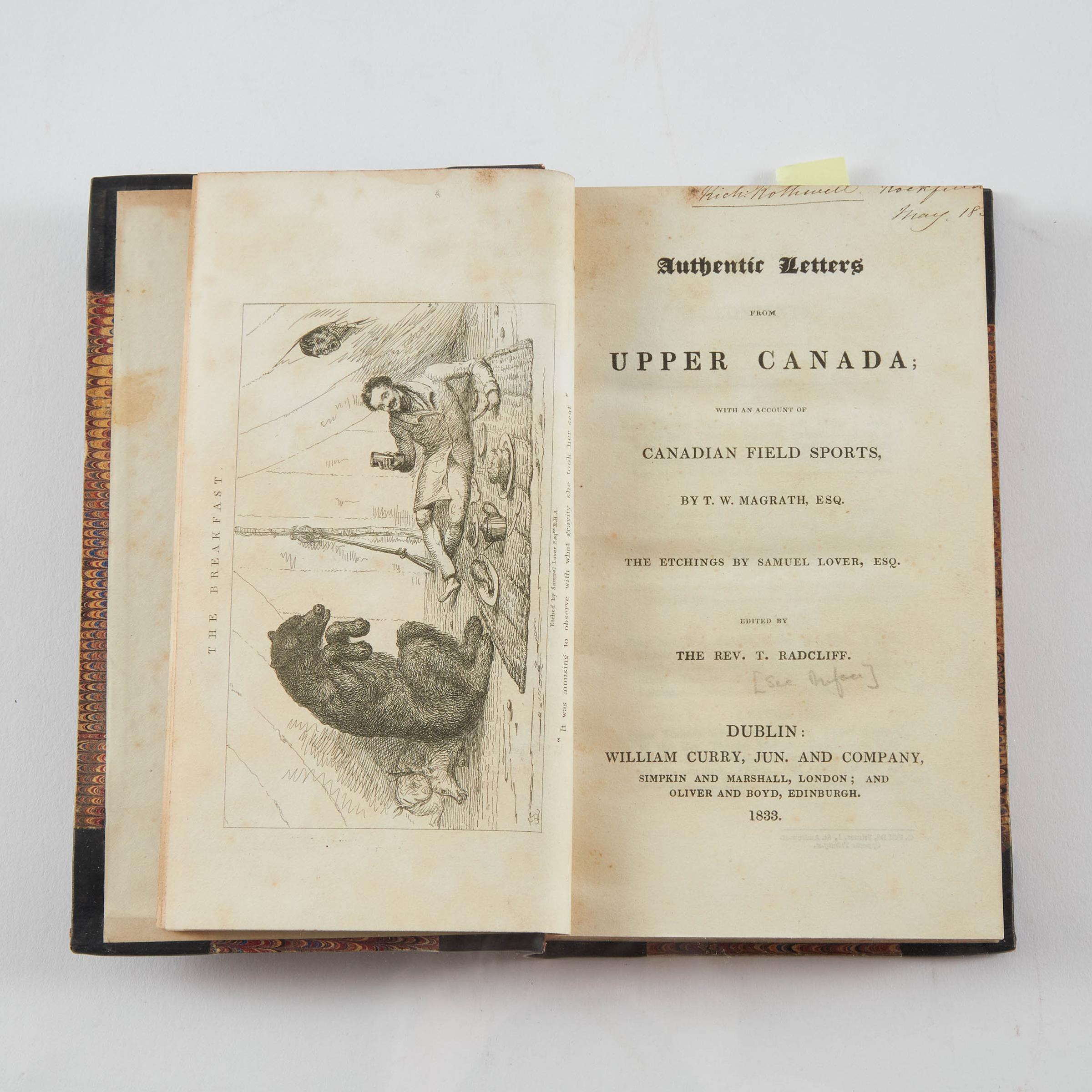 Thomas William Magrath - Authentic Letters From Upper Canada; With An Account Of Field Sports