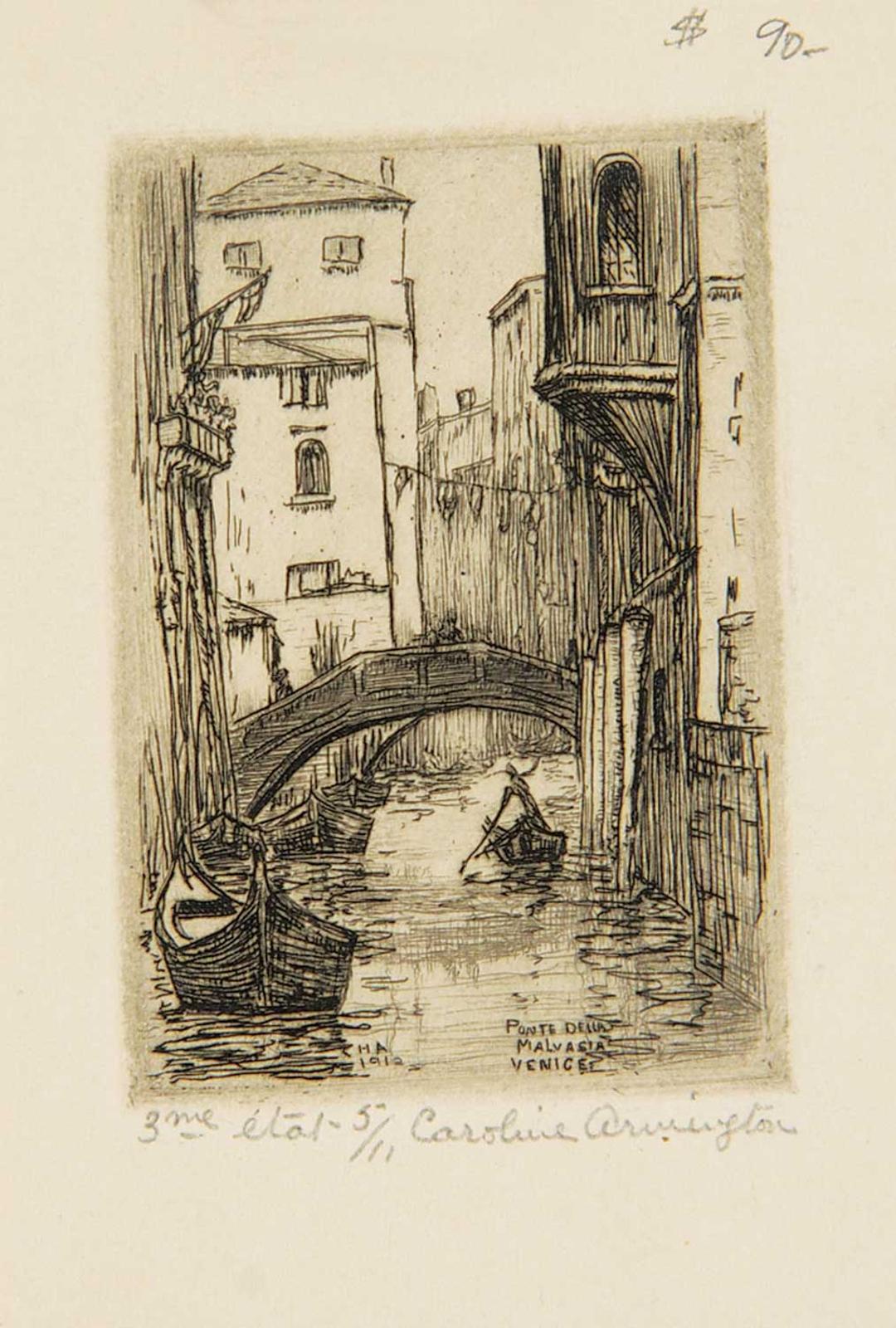 Caroline Helena Armington (1875-1939) - Ponte Della Malvasta Venice  #5/11 [3 me etat]