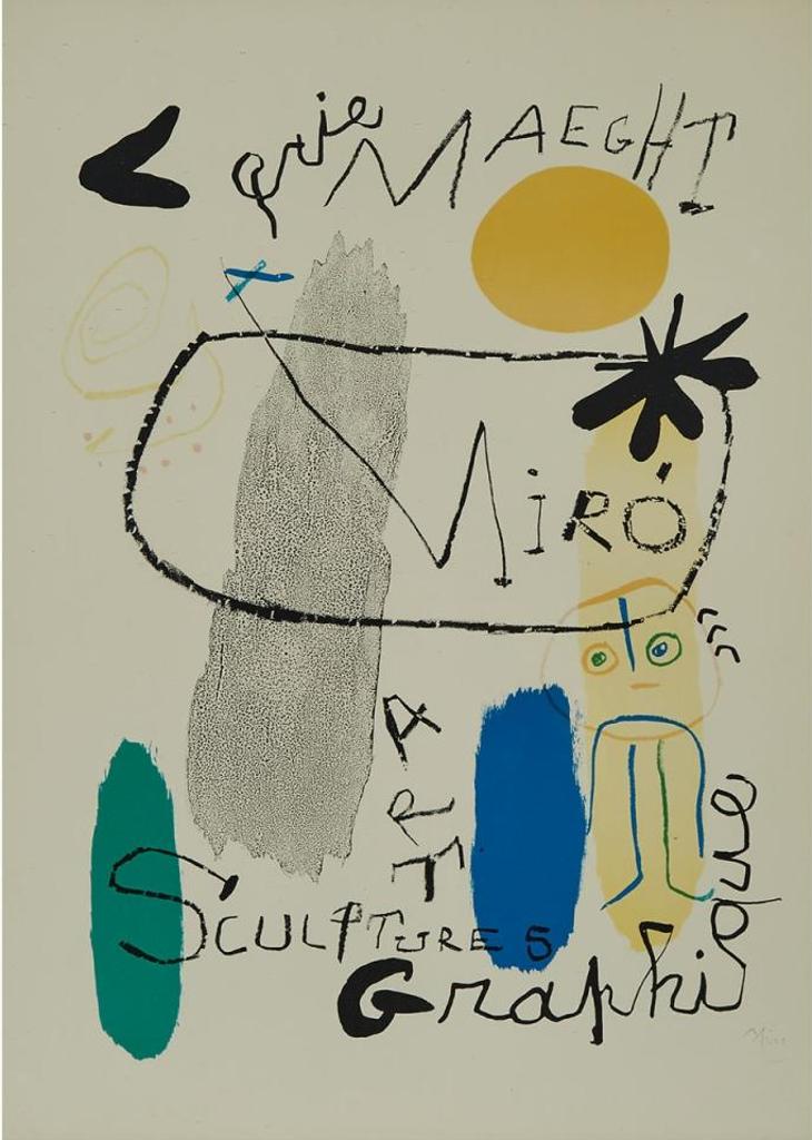 Joan Miró (1893-1983) - Galerie Maeght Miró Sculptures Art Graphique [mourlot, 92; Picazo, 5]