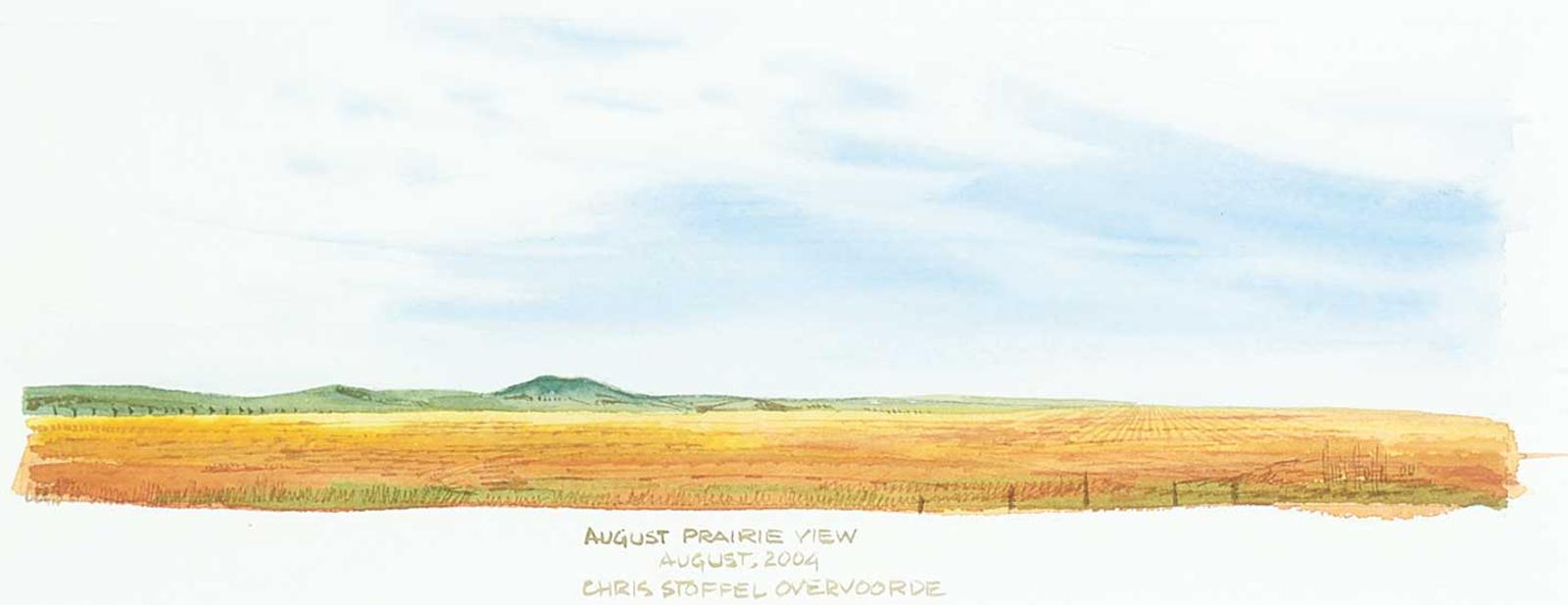 Chris Stoffel Overvoorde - August Prairie View