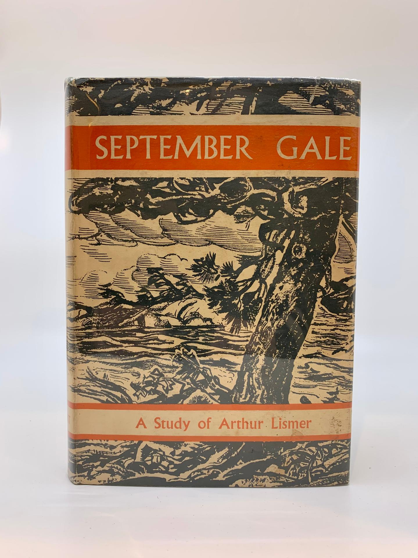 Arthur Lismer (1885-1969) - John Alexander Buchanan McLeish, September Gale. A Study of Arthur Lismer of the Group of Seven, 1955