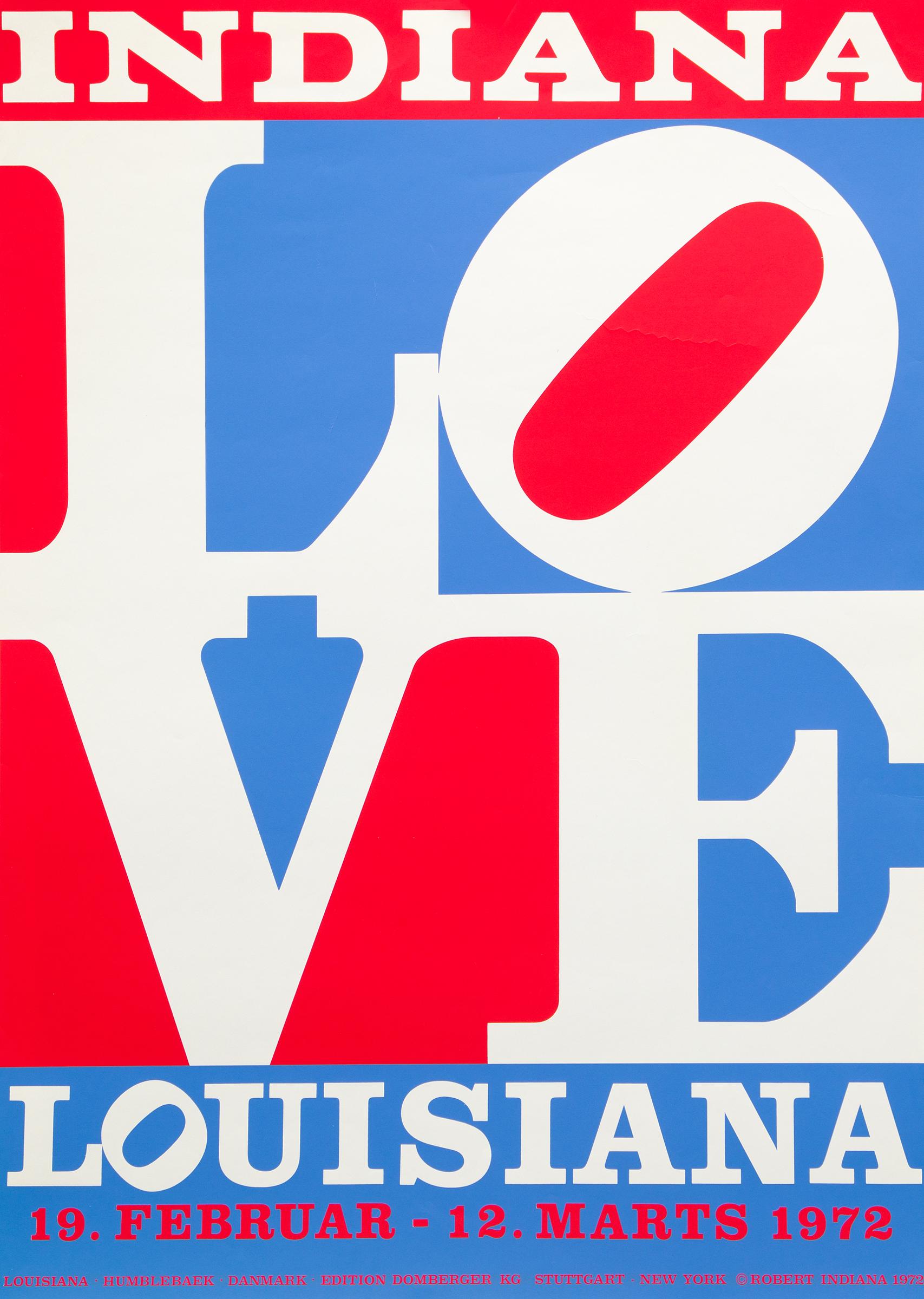 Robert Indiana (1928-2018) - Affiche d'exposition LOVE , Indiana Louisiana - Indiana Robert, 1972