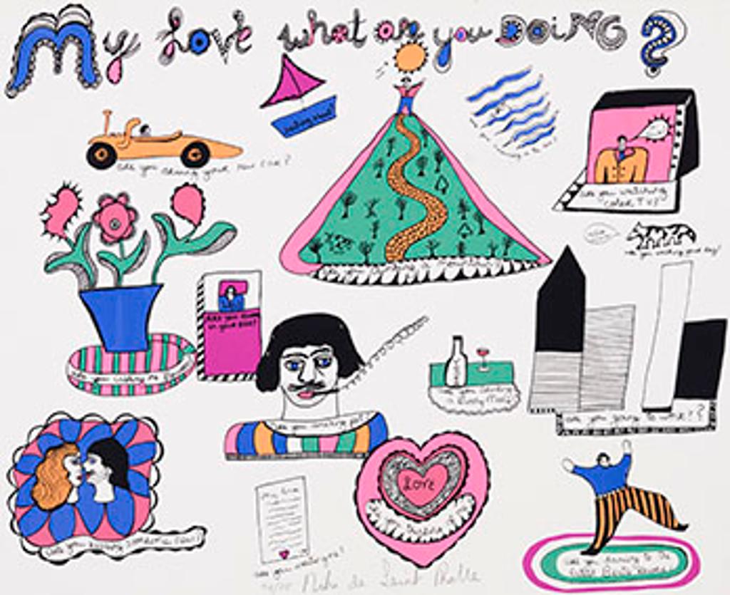 Niki de Saint Phalle (1930-2002) - My love what are you doing?